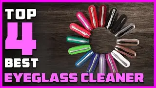 Top 4 Best Eyeglass Cleaner Review in 2026 | Alcohol & Ammonia Free Cleaner