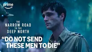 Dorrigo Faces an Impossible Decision | The Narrow Road to the Deep North | Prime Video