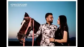 Ashutosh & Amisha Prewedding Shoot Ajmer Rajasthan