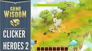 The Next Idle Craze? First Look at Clicker Heroes 2