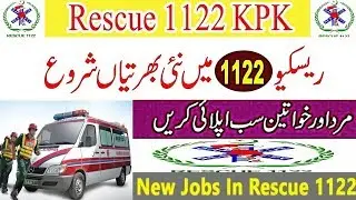 Emergency Service Rescue 1122 KPK Jobs 2020-PTS kpk rescue 1122 jobs