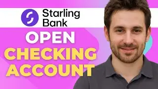 Как открыть текущий счет онлайн в Starling Business (2025)