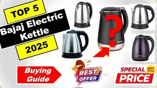 Top 5 Best Bajaj Electric Kettle in India 2025 ⚡ Bajaj Tea Kettle Price List ⚡ Bajaj Electric Ket...