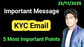 Important Message About KYC Verification Email & 5 Most Important Points #VictoryWithAsh