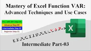 Mystery of Excel Function VAR: Dive Deeper into Statistical Functions, Intermediate Part-03
