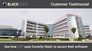 Discover Why SAP Uses Coverity&reg; Static To Secure Their Software - Testimonial Video | Black Duck