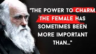 Amazing Charles Darwin Quotes about life - Full of meaning