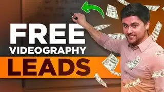 How to Get New Videography Leads for FREE (Easiest Strategy)