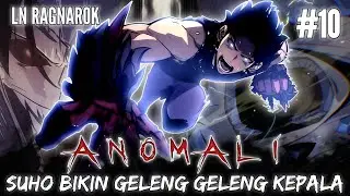 MONARCH ini GELENG GELENG Kepala Dengan Ke ANOMALIAN SUHO - LN SOLO LEVELING RAGNAROK