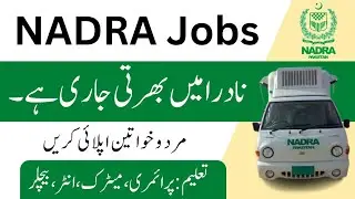 NADRA Jobs 2022 (male & female) Apply