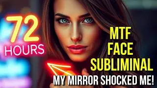 My Face Changed in 72 HOURS Using This MTF Subliminal