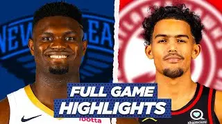 PELICANS vs HAWKS FULL GAME HIGHLIGHTS | 2021 NBA Season