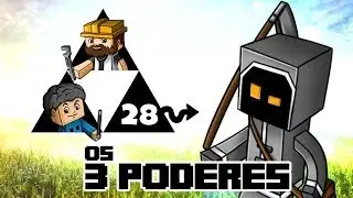 Os 3 Poderes #28 - #Minecraft FTB Server Serie - (ft vcdesenhos e ancalado) [PT-BR]