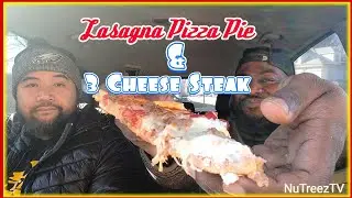 Lasagna Pizza Pie and 3 Cheese Steak