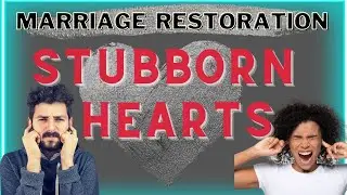 STUBBORN HEART of the Lost Spouse-Standing for Marriage Restoration