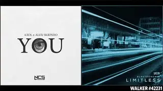You ✘ Limitless [Remix Mashup] - Axol, Alex Skrindo, Elektronomia & Alan Walker