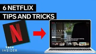 6 Netflix Tips And Tricks