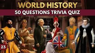 World History Quiz: How Many Will You Get Right?