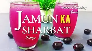 Jamun Ka Sharbat | Jamun Juice Recipe | Black Plum Juice | Jamun Sharbat Recipe by Home Chef