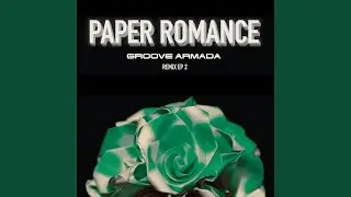 Paper Romance (Andy Cato's 3am Drop Mix)