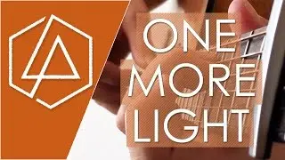 Linkin Park - One More Light (Fingerstyle Cover by Alex Andreyev)