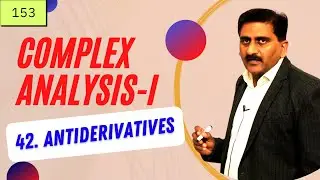 153.  Example 2  antiderivatives  Complex Analysis Brown and Churchill