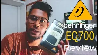 Behringer EQ700 ll Graphic Equalizer Pedal ll Demo ll Sourav Mandal