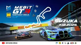 MEBIT GT3 SIM &Scaron;AMPIONAT SRBIJE - TRKA 5 (SUZUKA)