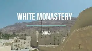 Red and White Monastery - Sohag - Egypt @egyptforevertour