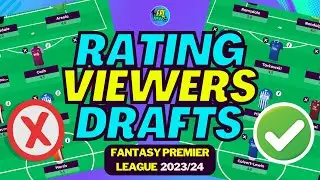 BRUTALLY RATING YOUR FPL GW1 DRAFTS | FANTASY PREMIER LEAGUE 2023/24 TIPS