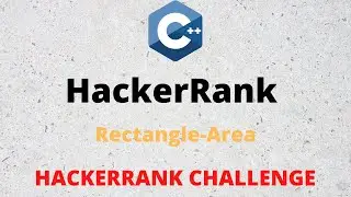 HackerRank Solution: Reactangle Area in C++