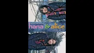 Bande annonce film HANA et ALICE r&eacute;alis&eacute; par Shunji Iwai