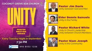 UNITY Prayer Meeting Series | Unity Between God and Man | Pastor Jim Davis | 09/02/2025