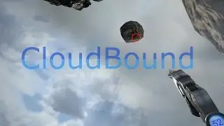 Grappling Hook READY! | CloudBound (HTC-VIVE-VR-Gameplay)