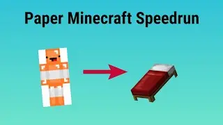 Hardest Paper Minecraft Speedrun
