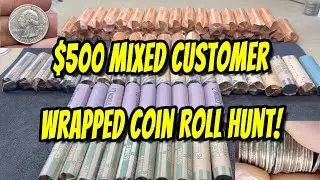 $500 Customer Wrapped Coin Roll Hunt - Searching for Silver, Ws, Mint Errors and More!
