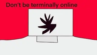 Terminally online