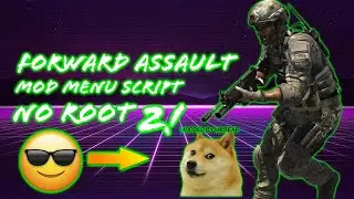 FORWARD ASSAULT MOD MENU SCRIPT 2 [Mediafire Download]