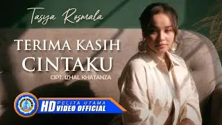 Tasya Rosmala - TERIMA KASIH CINTAKU (Official Music Video)