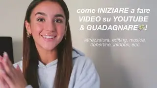 come INIZIARE a fare VIDEO SU YOUTUBE e GUADAGNARE?🦋 || attrezzatura, editing, musica, ecc