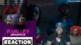 P VALLEY SEASON 2 | OFFICIAL TRAILER REACTION