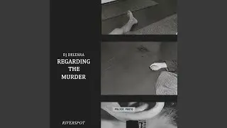 Regarding the Murder