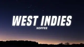 Koffee - West Indies (Lyrics)