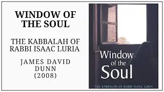 Window of the Soul - the Kabbalah of Rabbi Isaac Luria (2008)