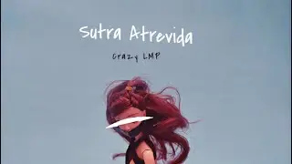 Sutra Atrevida - Crazy LMP x Prod By Diflow el especialista. (Dembow 2025)