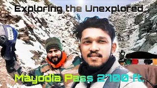 MAYODIA PASS 2022// Extremely Risky roads// OMG😱