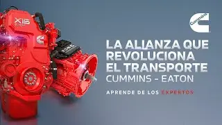 Aprende de los Expertos | EP 05: Cummins X15 Euro 6 + Transmisiones Eaton Endurant