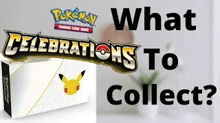 What Pokemon Celebrations Products To Collect?!