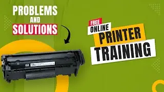Hp 12A Cartridge  Problems & Solutions | 1020, M1005  | Free online printer training