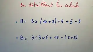 Calculer une expression en respectant les priorités (1) - cinquième